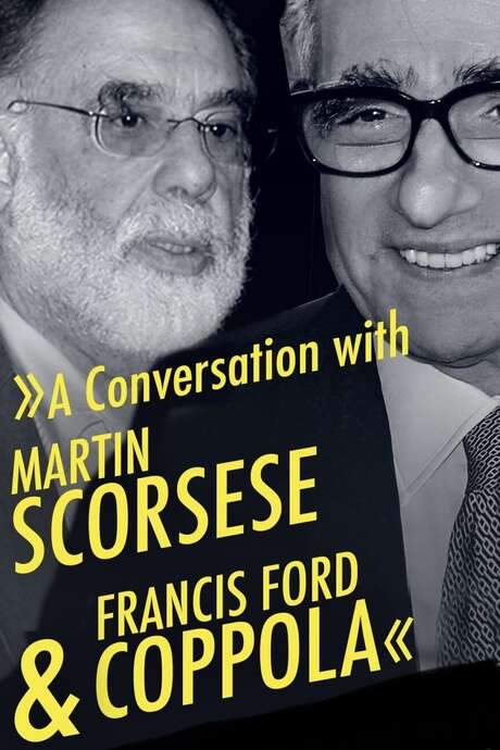 A Conversation with Martin Scorsese & Francis Ford Coppola